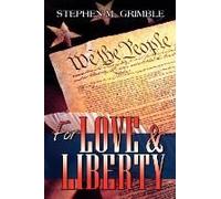 For Love & Liberty