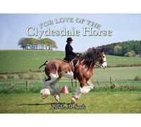 For Love of the Clydesdale Horse