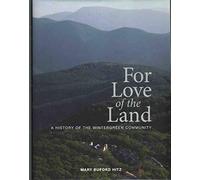FOR LOVE OF THE LAND