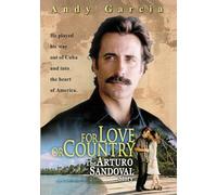 for Love Or Country: The Arturo Sandoval Story