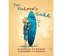 For Love's Sake: a short story for Tim