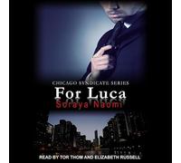 For Luca (The Chicago Syndicate Series)