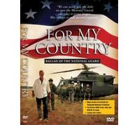 For My Country, Ballad Of The National Guard