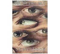 For My Eyes Only Sketchbook: 6 X 9 100 Page Sketchbook For Drawing, Painting, And Notes Art Student Gift Idea