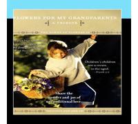 for My Grandparents: Power of Flowers 16