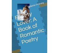For My Lover: A Book of Romantic Poetry
