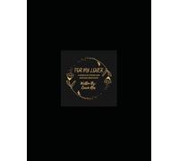 For My Lover: A series of poems and sincere thoughts