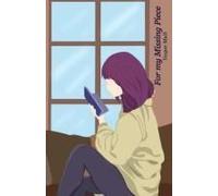 For My Missing Piece