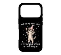 for My Next Trick I'll Forget What I Was Doing Funny Kitten Coque pour iPhone 17 Pro