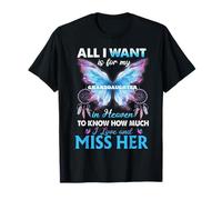 for My petidaughter in Heaven to Know How Much i Love Her T-Shirt