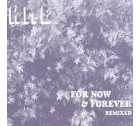 for Now & Forever Remixed [Import]
