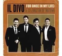 Il Divo – For Once In My Life: A Celebration Of Motown – CD