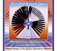 For Our Loved Ones by Jeff McClellan