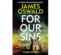 For Our Sins: A DARK AND GRIPPING INSPECTOR McLEAN THRILLER FROM THE MILLION-COPY BESTSELLING AUTHOR
