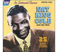 For Sentimental Reason : 25 Early Vocal Classics