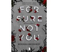 For Sure Not You Volume 1