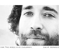 Dave Deporis - for The Birds and Children