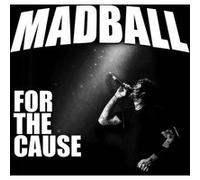 Madball – For the Cause – CD