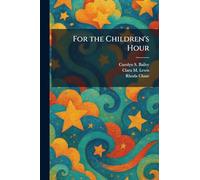 For the Children's Hour