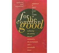 For the Common Good Herman E. Daly, John B. Cobb (Auteur)