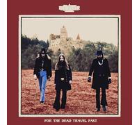 for The Dead Travel Fast