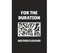 For The Duration