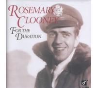 For The Duration by Rosemary Clooney [CD] NEUF