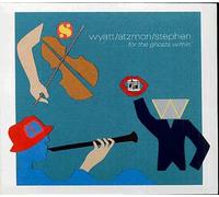 Wyatt - for The Ghosts Within [Import]