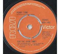 FOR THE GOOD TIMES 7" (45) UK RCA 1973 SOLID LABEL DESIGN B/W SING (RCA2402)