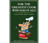 For The Greatest Cook Who Has It All