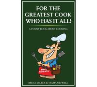 For The Greatest Cook Who Has It All