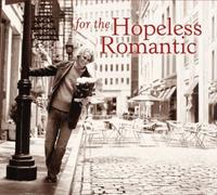 VARIOUS - for The Hopeless Romantic/Various