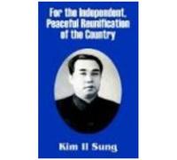 For The Independent, Peaceful Reunification Of The Country