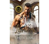 For the Love of a Lairdess: A Scottish Highlander Historical Romance