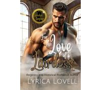For the Love of a Lairdess: A Scottish Highlander Historical Romance