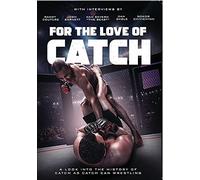 For The Love Of Catch