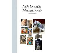 For the Love of Doc - Friends and Family