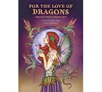 For the Love of Dragons: An Oracle deck