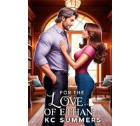 For the Love of Ethan (Beacon Hill Breakers Club)
