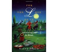 For The Love Of It: Amateuring And Its Rivals