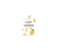 For The Love Of Lemons