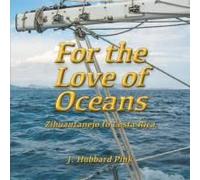 For The Love Of Oceans
