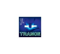 Various Artists – For The Love of Trance – CD – Digipak