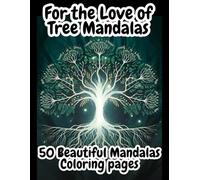 For the Love of Tree Mandalas