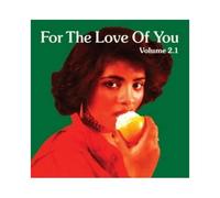 For The Love Of You Vol 2.1 / Various