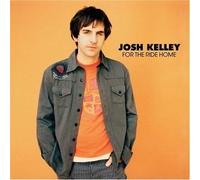 For The Ride Home [Us Import] by Josh Kelley [Music CD]