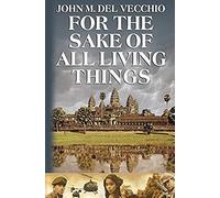 For The Sake Of All Living Things