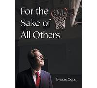 For The Sake Of All Others