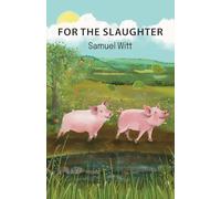 For The Slaughter