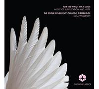 for The Wings a Dove/Music of Supplication and Hope